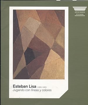 Immagine del venditore per ESTEBAN LISA 1895 - 1983. JUGANDO CON LINEAS Y COLORES venduto da Valentin Peremiansky