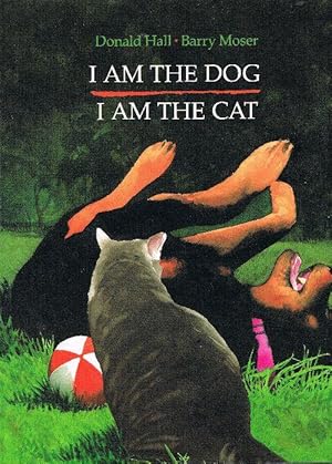 Bild des Verkufers fr I Am the Dog, I Am the Cat zum Verkauf von Jenny Wren Books