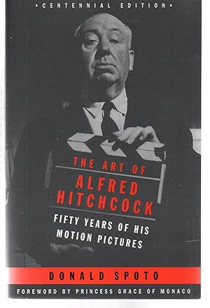 The Art of Alfred Hitchcock: Fifty Years of His Motion Pictures