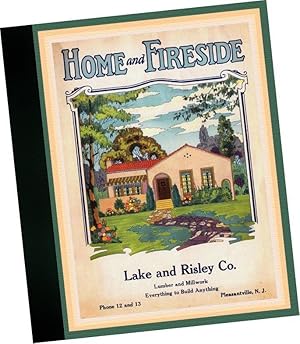 Image du vendeur pour 1926 Home and Fireside : Lake and Risley Co. : Lumber and Millwork : Everything to Build Anything. mis en vente par GREAT PACIFIC BOOKS