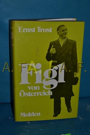 Seller image for Figl von sterreich for sale by Antiquarische Fundgrube e.U.