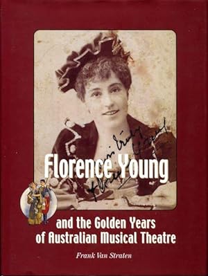 Seller image for Florence Young and the golden years of Australian musical theatre. for sale by Lost and Found Books