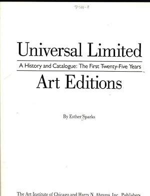 Imagen del vendedor de Universal Limited Art Editions A history and catalogue: the first twenty-five years a la venta por Antiquariat Bookfarm