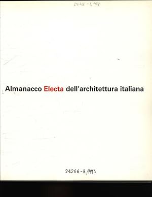 Bild des Verkufers fr Almanacco Electa dell'architettura italiana zum Verkauf von Antiquariat Bookfarm