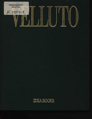 Seller image for Velluto History, techniques, fashions for sale by Antiquariat Bookfarm