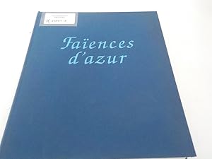 Seller image for Faences d'azur for sale by Antiquariat Bookfarm