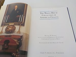 Seller image for The White House Collection of American crafts [publ. to accompany an exhibition at the National Museum of American Art, Smithsonian Institution, Washington, D.C., April 28, 1995 through September 4, 1995] for sale by Antiquariat Bookfarm