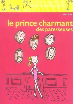 Le prince charmant des paresseuses