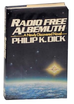 Imagen del vendedor de Radio Free Albemuth a la venta por Jeff Hirsch Books, ABAA