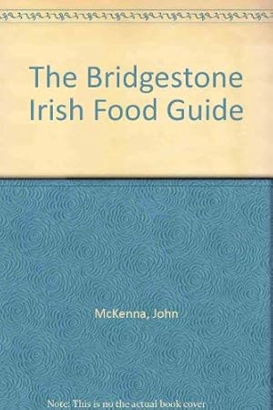 Seller image for The Bridgestone Irish Food Guide for sale by NEPO UG