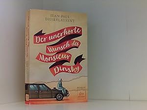 Immagine del venditore per Der unerhrte Wunsch des Monsieur Dinsky: Roman Roman venduto da Book Broker