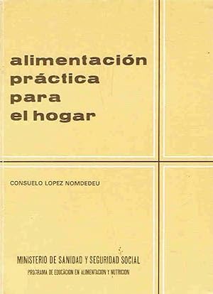 Imagen del vendedor de ALIMENTACIN PRCTICA PARA EL HOGAR a la venta por Librera Torren de Rueda