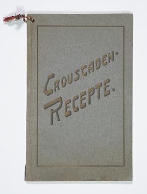 C. Jaedickes Croustaden-Rezepte.