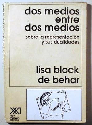 Imagen del vendedor de DOS MEDIOS ENTRE DOS MEDIOS. Sobre la representacin y sus dualidades - Mxico 1990 a la venta por Llibres del Mirall