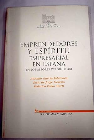 Seller image for Emprendedores y espritu empresarial en Espaa en los albores del siglo XXI for sale by Alcan Libros