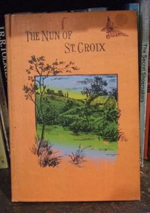 Imagen del vendedor de The Nun of St. Croix a la venta por Ripping Yarns