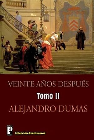 Imagen del vendedor de Veinte aos despues : Continuacion De Los Tres Mosqueteros -Language: spanish a la venta por GreatBookPrices