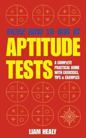 Seller image for More How to Win at Aptitude Tests for sale by GreatBookPrices