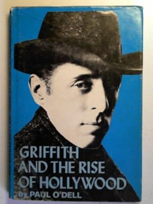 Bild des Verkufers fr Griffith and the rise of Hollywood zum Verkauf von Cotswold Internet Books