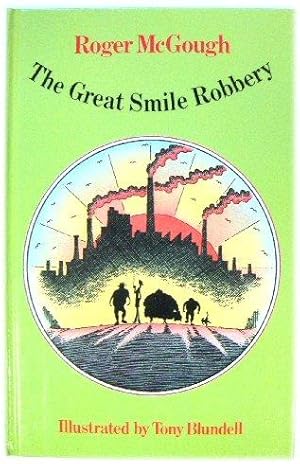 Bild des Verkufers fr The Great Smile Robbery zum Verkauf von PsychoBabel & Skoob Books