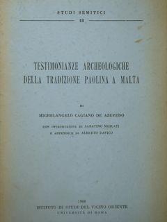 Seller image for Testimonianze archeologiche della tradizione paolina a Malta. for sale by EDITORIALE UMBRA SAS