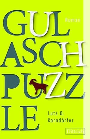 Seller image for Gulaschpuzzle : Roman for sale by AHA-BUCH GmbH
