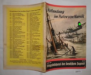 Seller image for Kriegsbcherei der deutschen Jugend Heft 100: Notlandung im Hafen von Narvik - Erlebnis einer deutschen Seeflugzeugbesatzung im Norwegen-Feldzug for sale by Versandhandel fr Sammler