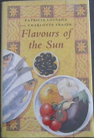 Seller image for Flavours of the Sun for sale by Chapter 1