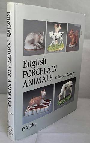 Bild des Verkufers fr English Porcelain Animals of the 19th Century. zum Verkauf von Addyman Books