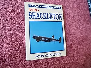 POSTWAR MILITARY AIRCRAFT:3 AVRO SHACKLETON