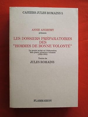 Image du vendeur pour Cahiers Jules Romains N5 - Les dossiers prparatoires des "Hommes de bonne volont". Le projet initial et l'laboration des 4 premiers volumes (1923-1932) - Textes de Jules Romains mis en vente par Dj Jadis