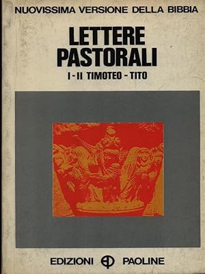 Bild des Verkufers fr Lettere pastorali I-II Timoteo - Tito zum Verkauf von Librodifaccia