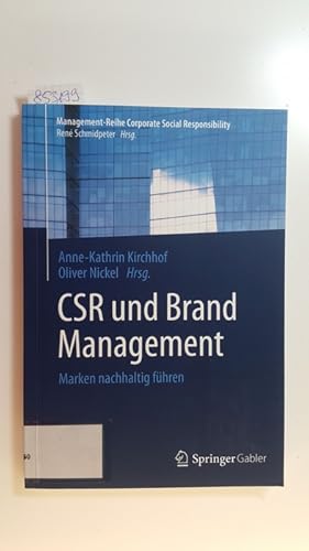 Image du vendeur pour CSR und Brand Management : Marken nachhaltig fhren mis en vente par Gebrauchtbcherlogistik  H.J. Lauterbach