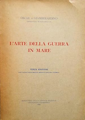 L'ARTE DELLA GUERRA IN MARE