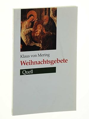 Bild des Verkufers fr Weihnachtsgebete. zum Verkauf von Antiquariat Lehmann-Dronke