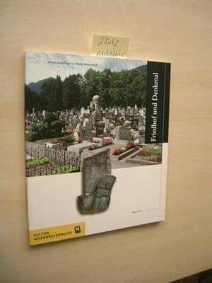 Friedhof und Denkmal. Denkmalpflege in Niederösterreich, Band 42.