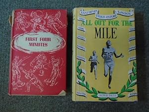 Bild des Verkufers fr First Four Minutes; All Out for the Mile [2 volumes] zum Verkauf von Keoghs Books