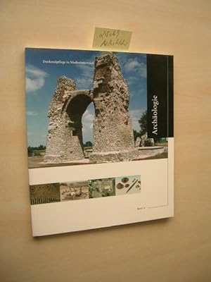 Archäologie. Denkmalpflege in Niederösterreich, Band 32.