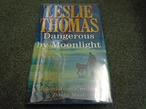 Immagine del venditore per Dangerous by Moonlight venduto da Keoghs Books