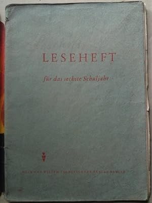 Seller image for Leseheft fr das sechste Schuljahr for sale by Versandantiquariat Jena