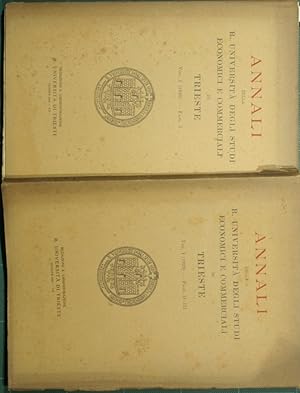 Annali della R. Università degli Studi economici e commerciali di Trieste. Vol. I - 1929