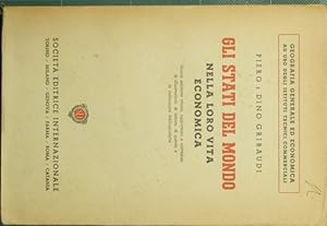 Image du vendeur pour Gli Stati del mondo nella loro vita economica mis en vente par Antica Libreria di Bugliarello Bruno S.A.S.