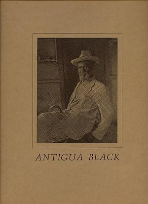 Image du vendeur pour Antigua Black | Portrait of an Island People mis en vente par Little Stour Books PBFA Member