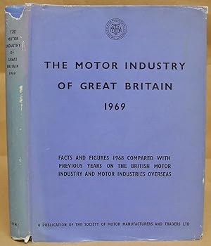The Motor Industry Of Great Britain 1969