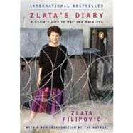 Image du vendeur pour Zlata's Diary A Child's Life in Wartime Sarajevo: Revised Edition mis en vente par eCampus