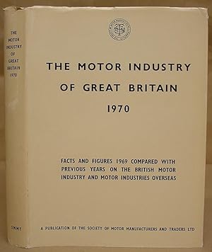 The Motor Industry Of Great Britain 1970