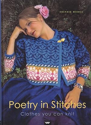 Poetry in Stiches. Clothes You Can Knit