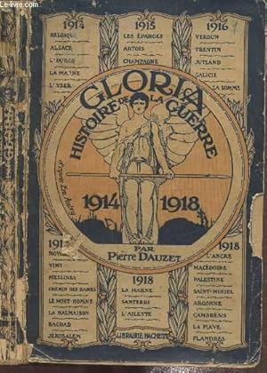 Imagen del vendedor de Gloria histoire de la guerre 1914-1918 a la venta por Le-Livre