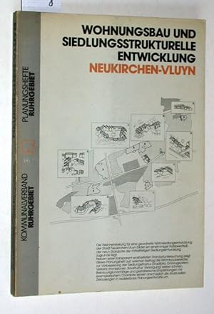 Seller image for Wohnungsbau und siedlungsstrukturelle Entwicklung Neukirchen-Vluyn. for sale by Versandantiquariat Kerstin Daras
