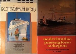 Nederlandse passagiersschepen. Van maildienst tot cruisevaart. (And:) Rotterdamsche Lloyd.